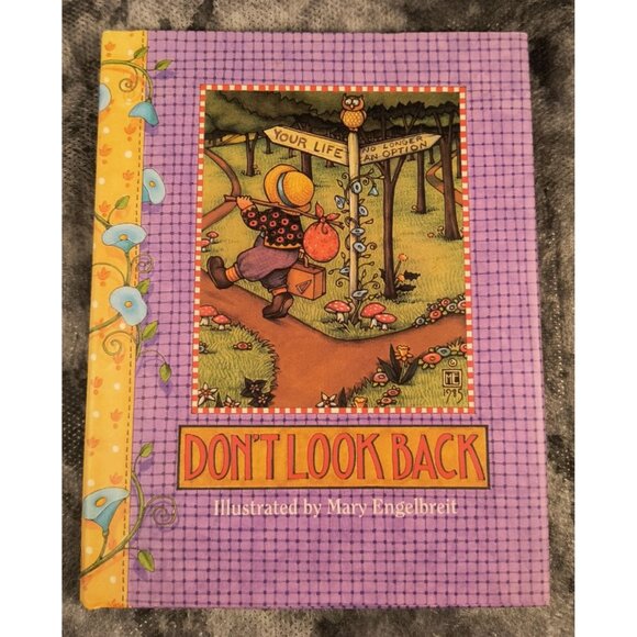 Dont Look Back By Mary Engelbreit Hardcover Illustrated Book - Picture 1 of 5